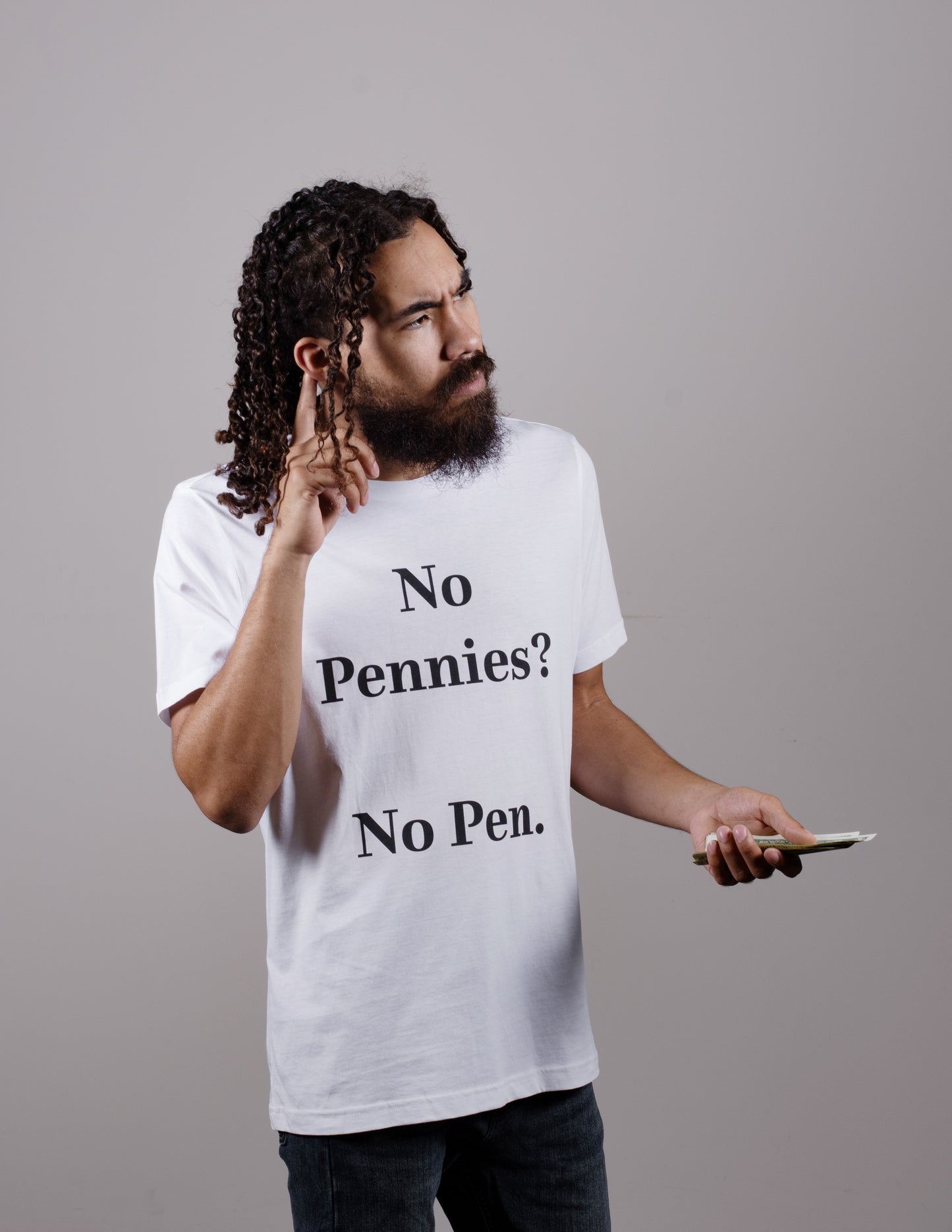 No Pennies? No Pen. T-Shirt