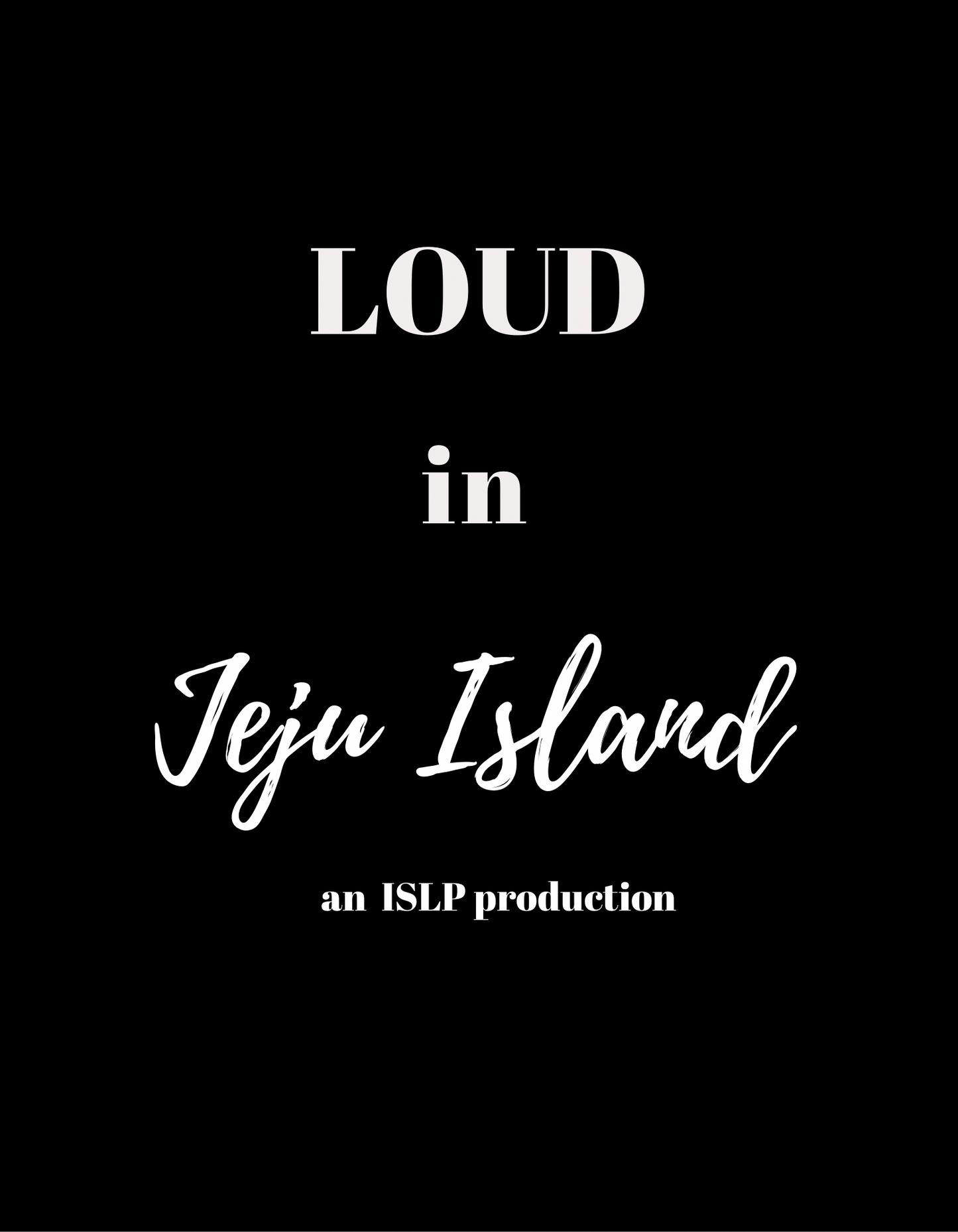 LOUD in Jeju Travel Guide