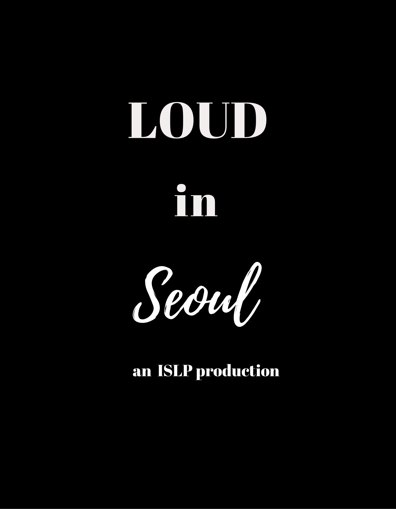 LOUD in Seoul Travel Guide – ISLP