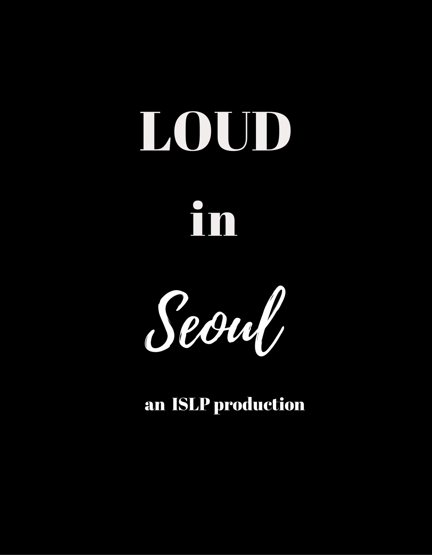 LOUD in Seoul Travel Guide