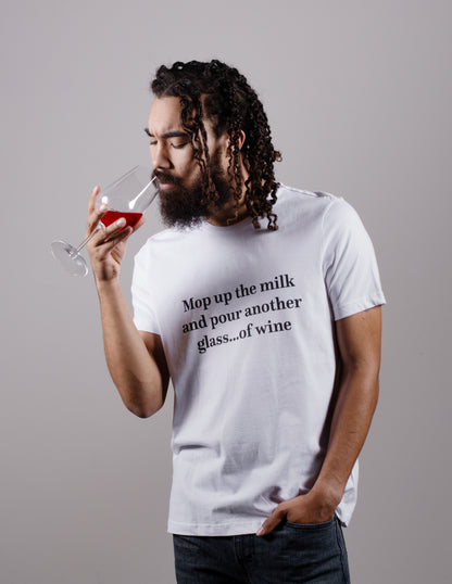 Mop Up the Milk T-Shirt