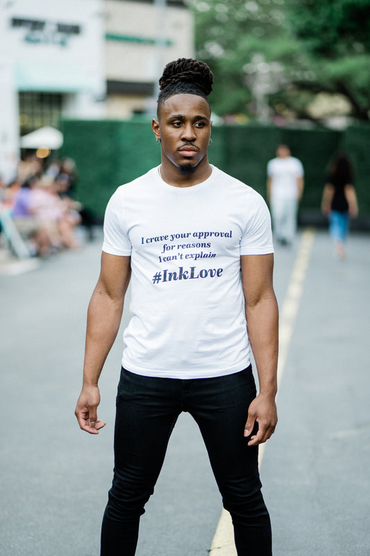 I Crave Your Approval T-Shirt
