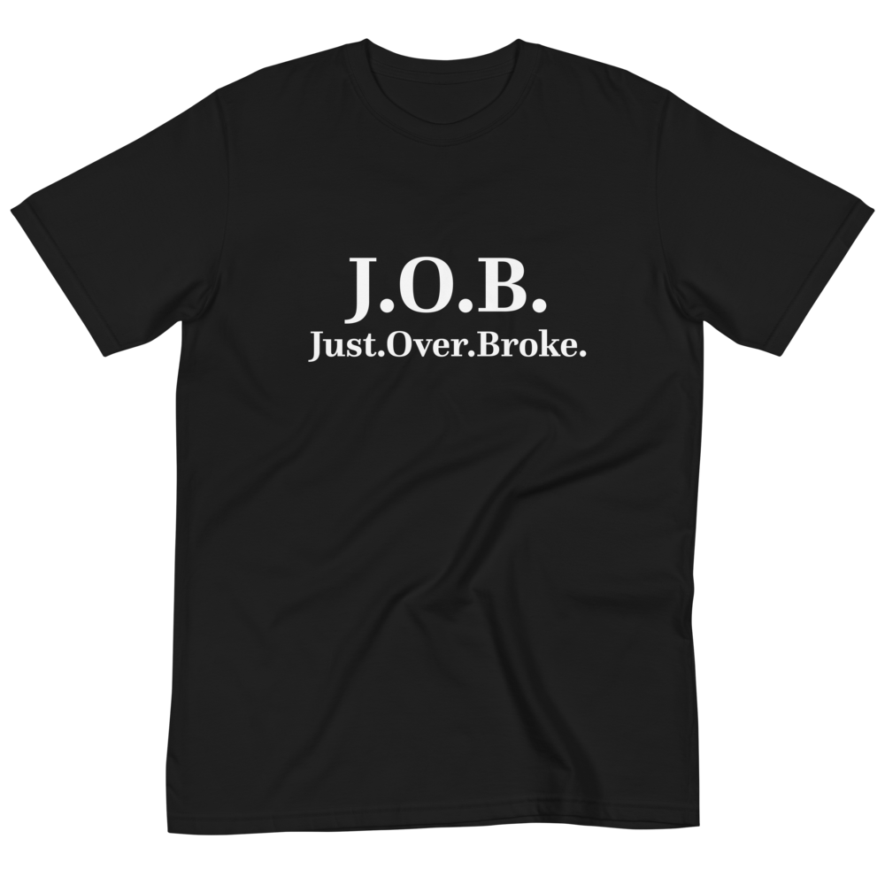J.O.B. T-Shirt