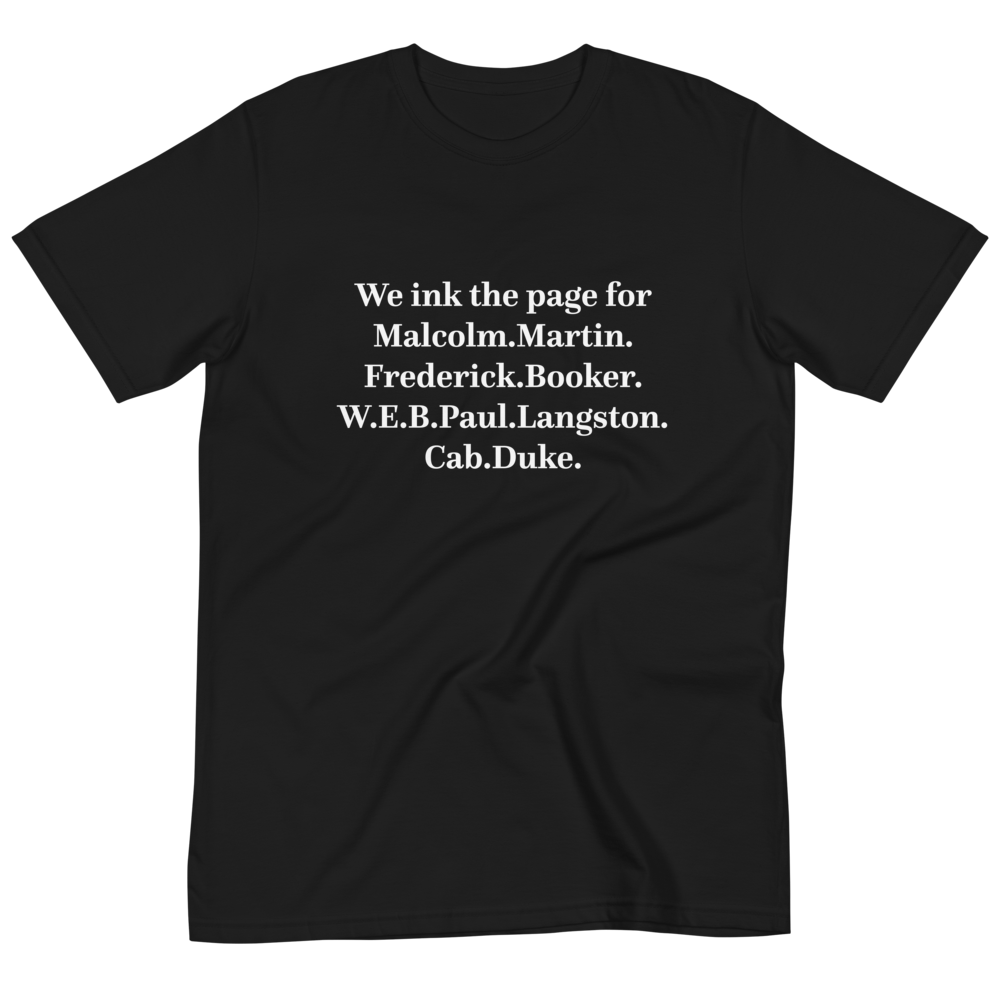 We ink the page for Malcolm T-Shirt